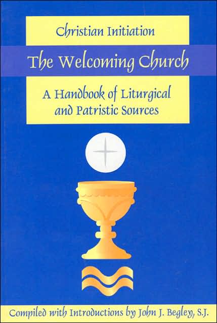 Welcoming Church: Christian Initiation