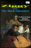 Ziggy and the Black Dinosaurs #1
