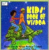 Kids' Book of Wisdom: Quotes from the African American Tradition