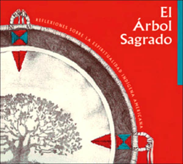 El Arbol Sagrado (The Sacred Tree)