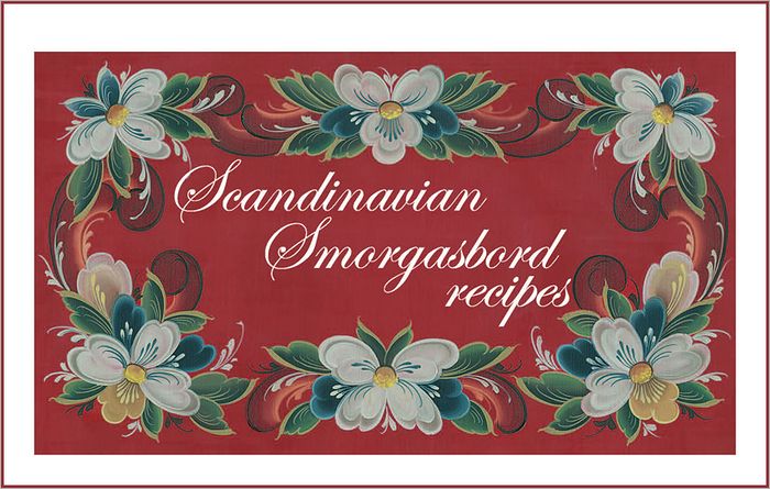 Scandinavian Smorgasbord Recipes