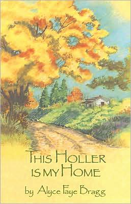 This Holler Is My Home