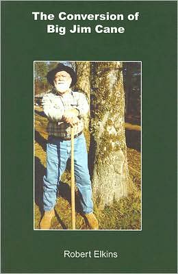 The Conversion of Big Jim Cane