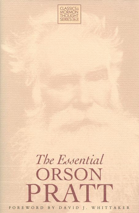 Essential Orson Pratt