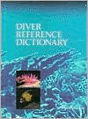 Divers Reference Dictionary