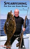Spearfishing for Skin and Scuba Divers