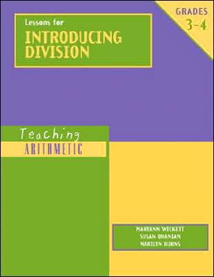 Teaching Arithmetic: Lessons for Introducing Division Grades 3-4