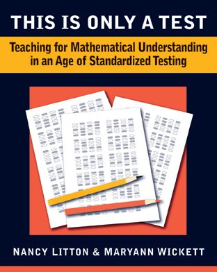 This is Only a Test: Teaching for Understanding in an Age of Standardized Testing, 2-5