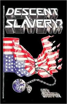 Descent into Slavery?
