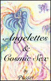 Angelettes and Cosmic Sex