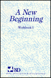 A New Beginning; Daily Devotional Workbook for the First Twelve Week Session