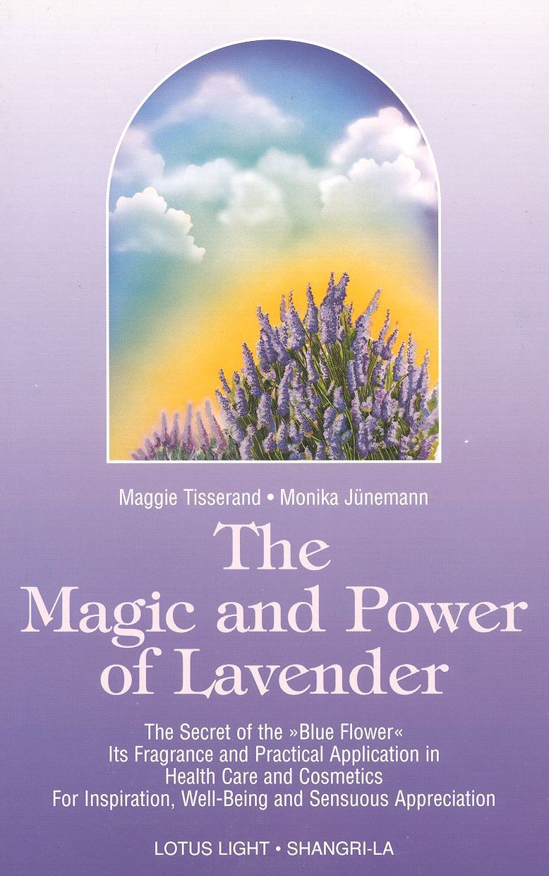 Magic and Power of Lavender