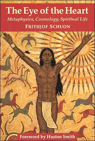 The Eye of the Heart: Metaphysics, Cosmology, Spiritual Life