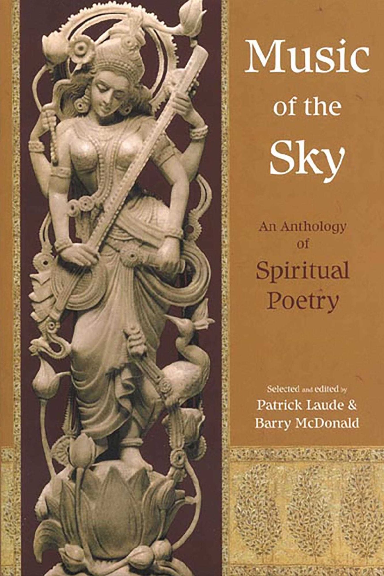 Music of the Sky: An Anthology of Spiritual Poetry (Spiritual Classics Series)