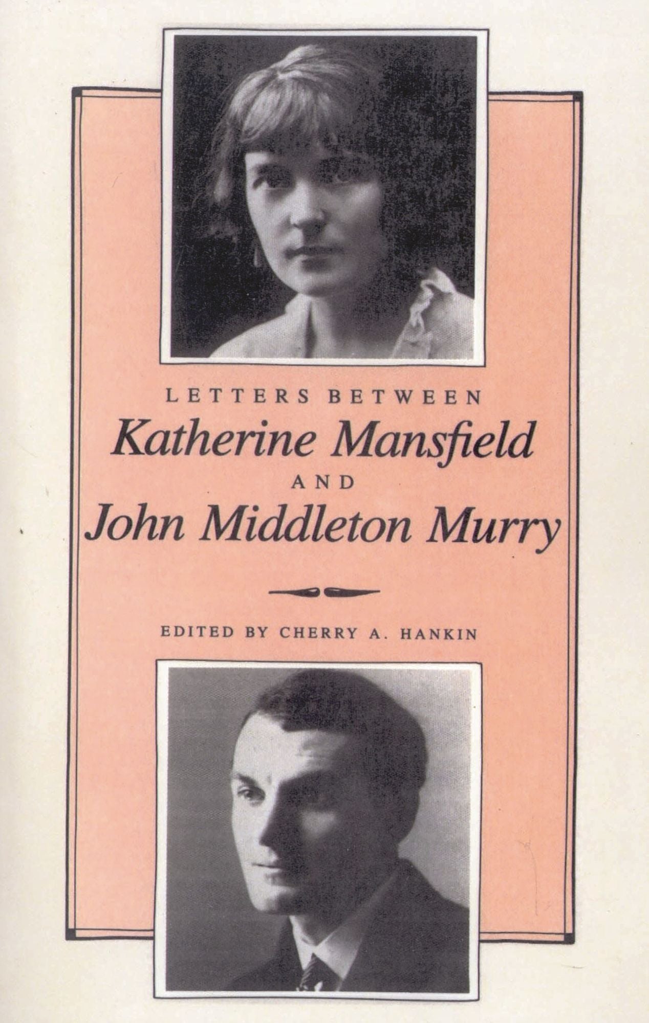 Letters Between Katherine Mansfield And John Middleton Murray