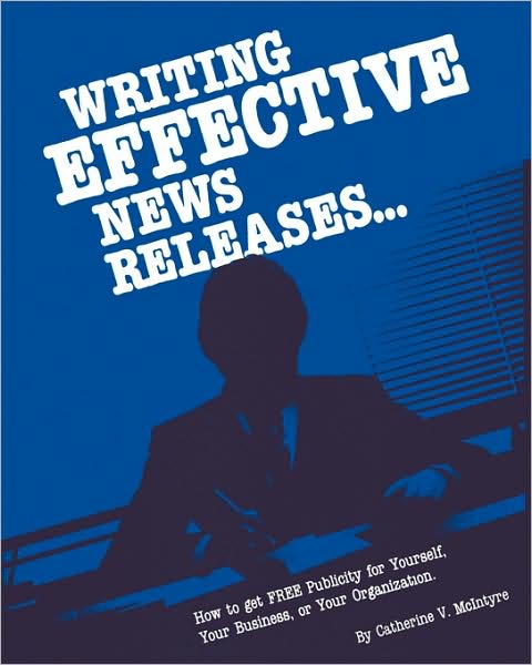 Writing Effective News Releases