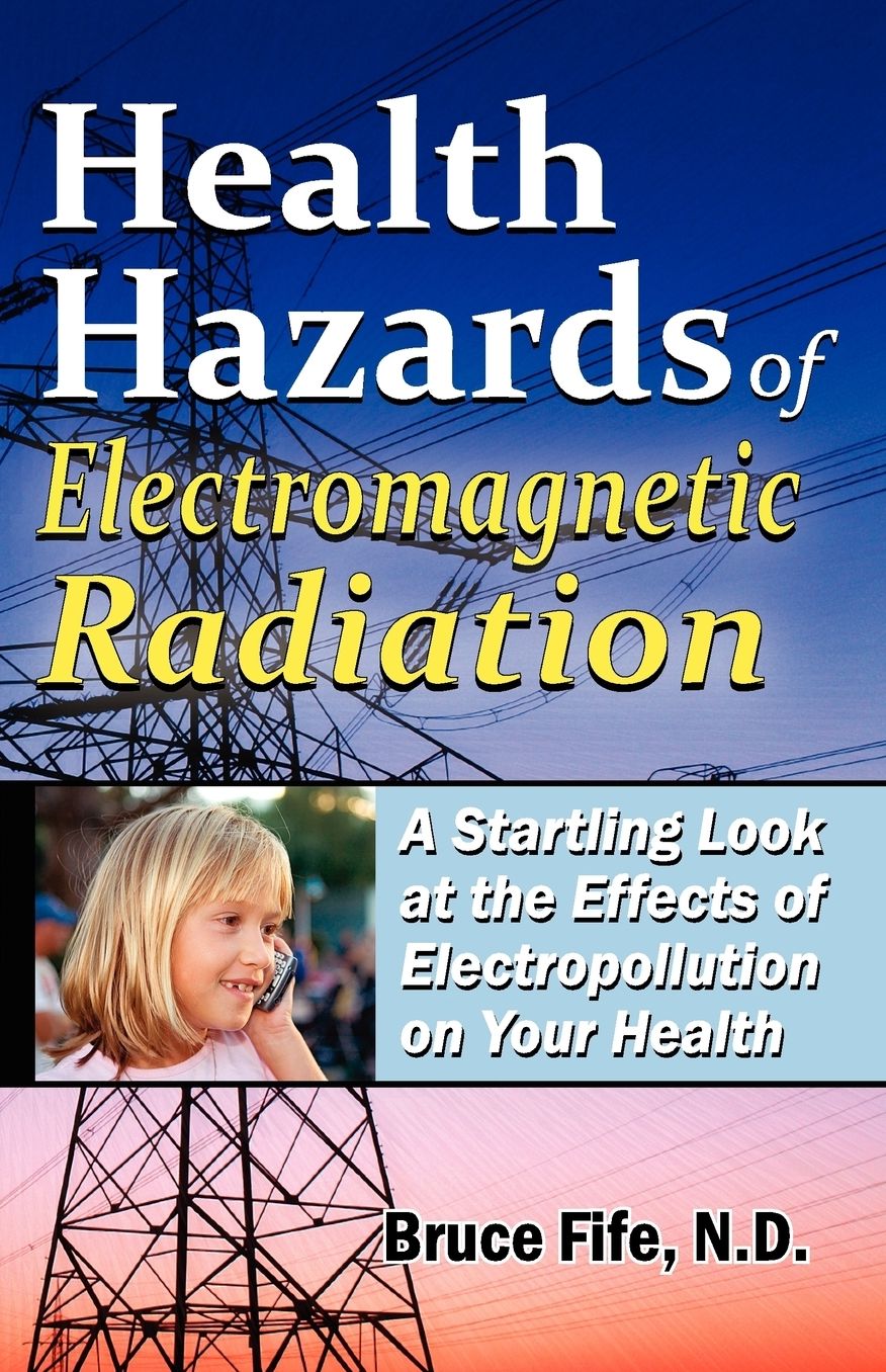 Health Hazards Of Electromagnetic Radiation