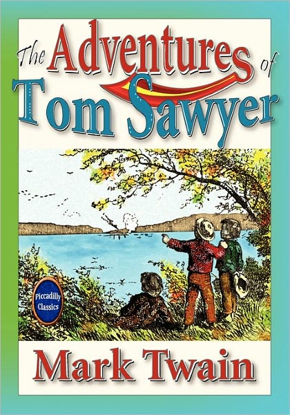 The Adventures of Tom Sawyer