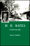 H. E. Bates: A Literary Life