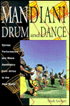 Mandiani Drum and Dance: Djimbe Performance and Black Aesthetics