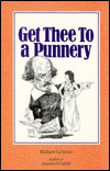 Get Thee To a Punnery