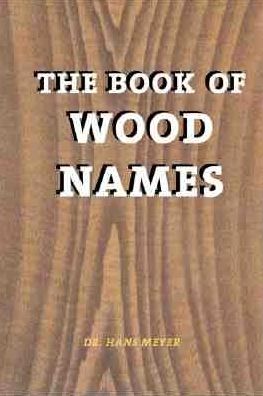 The Book of Wood Names