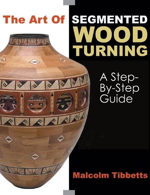 The Art of Segmented Wood Turning: A Step-by-Step Guide