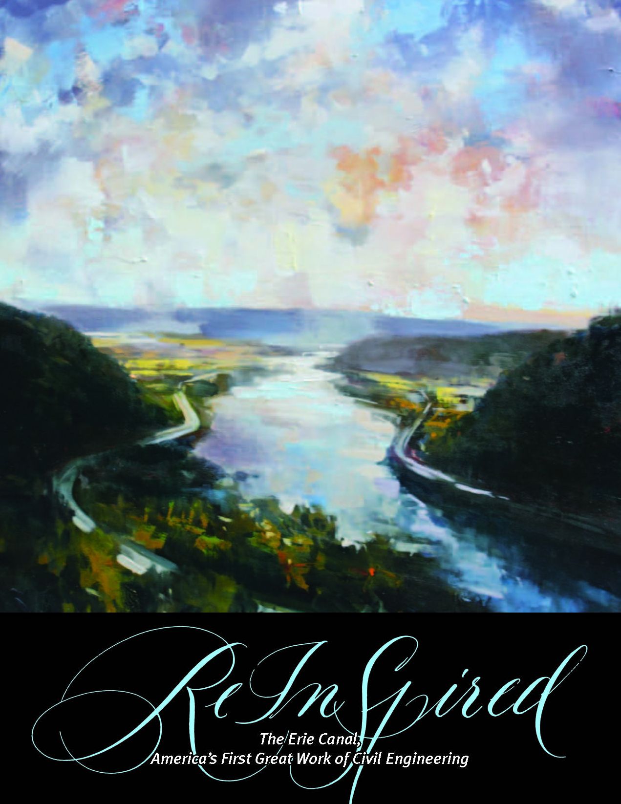 Re-Inspired: The Erie Canal, America's First Great Work of Civil Engineering