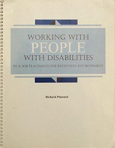 Working With People With Disabilities in a Job Placement/Job Retention Environment
