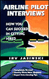 Airline Pilot Interviews: How You Can Succeed in Getting Hired