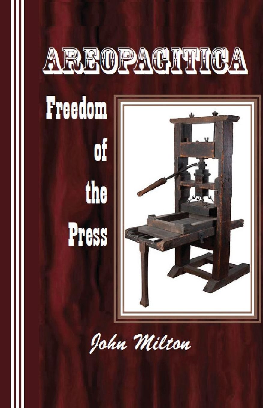 Areopagitica: Freedom of the Press (Little Humanist Classics Series #5)
