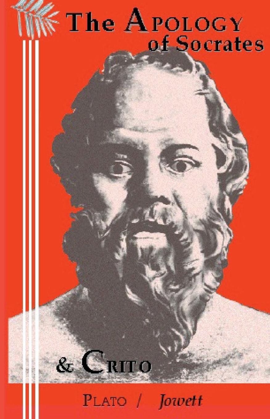 Apology of Socrates and the Crito