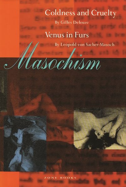 Masochism: Coldness and Cruelty and Venus in Furs