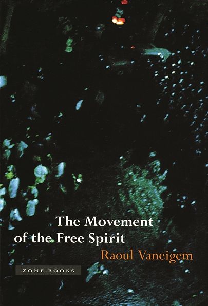 The Movement of the Free Spirit
