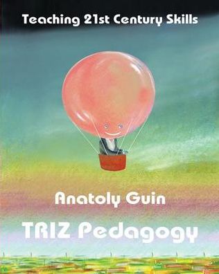 TRIZ PEDAGOGY