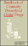 Handbook of Commonly Prescribed Ocular Drugs