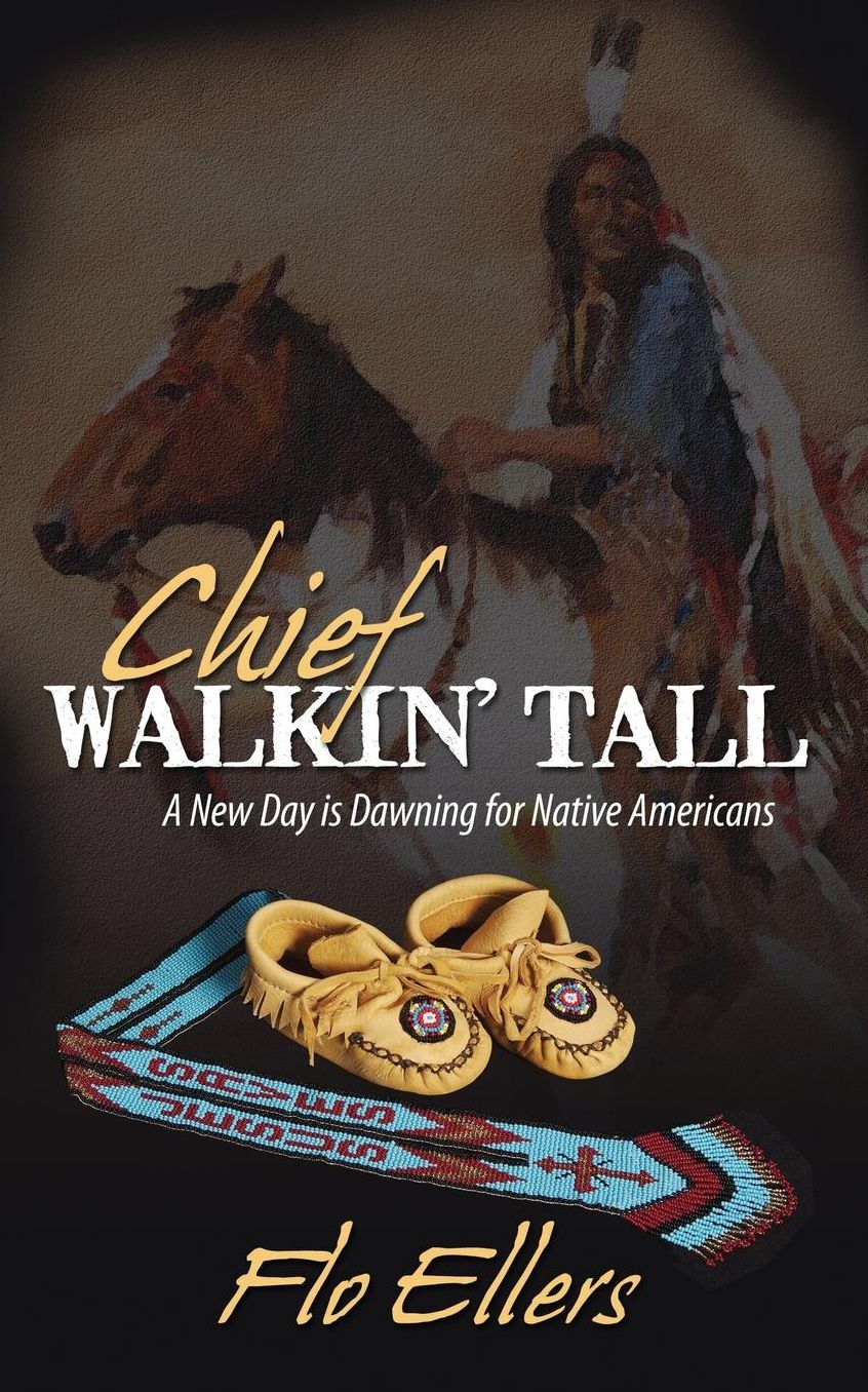 Chief Walkin' Tall