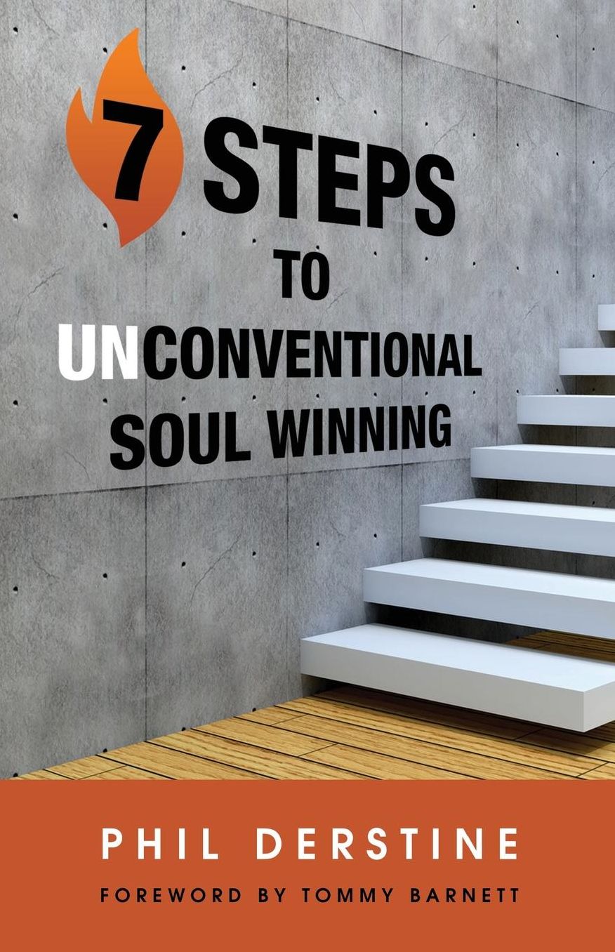 7 Steps to Unconventional Soul Winning