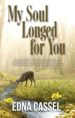 My Soul Longed for You