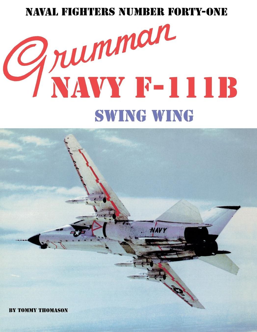 Grumman Navy F-111b Swing Wing
