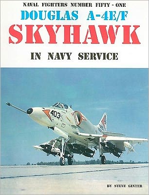 Douglas A-4e/F Skyhawk in Navy Service