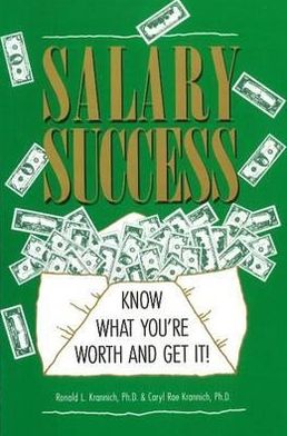 Salary Success: Know What You're Worth and Get It!