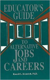 The Educator's Guide to Alternative Jobs and Careers
