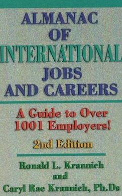 The Almanac of International Jobs and Careers: A Guide to over 1001 Employers