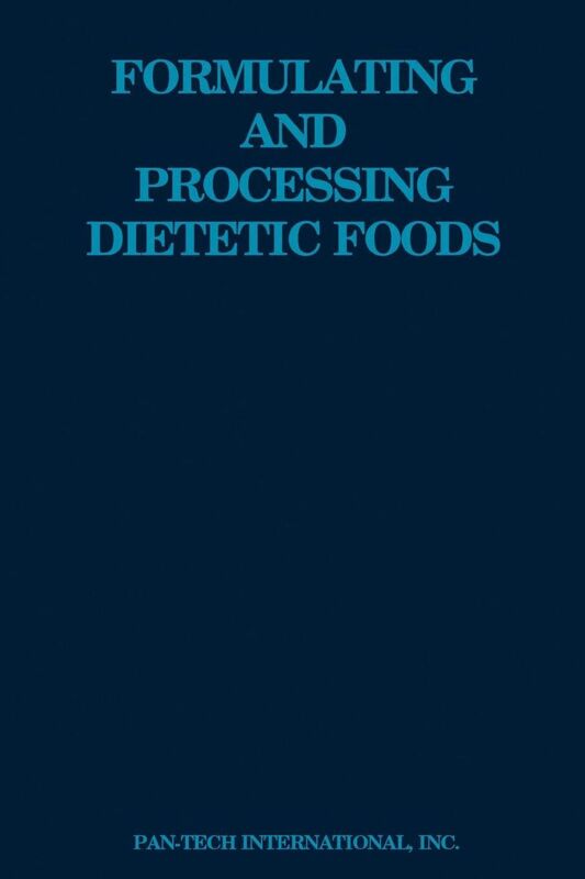 Formulating and Processing Dietetic Foods