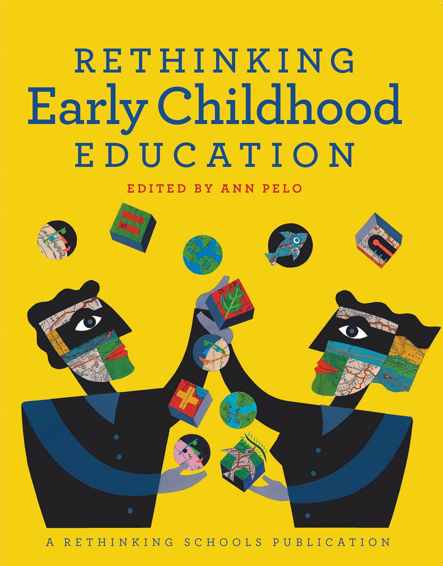 Rethinking Early Childhood Education