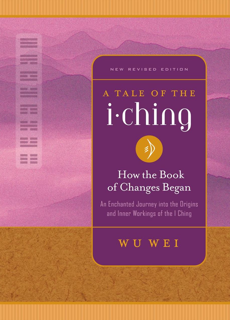 A Tale of the I Ching: How the Book of Changes Began