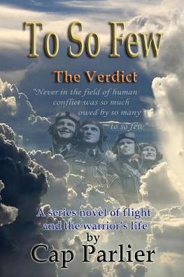 To So Few - The Verdict