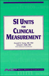 Si Units For Clinical Measurement