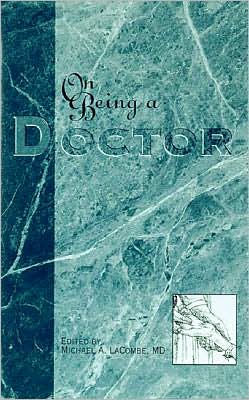 On Being A Doctor